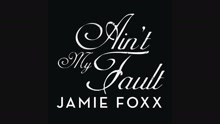 Ain't My Fault (Audio)