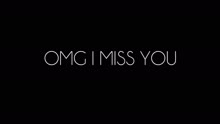 OMG I Miss You (Track by Track)