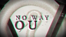 No Way Out (Lyric)