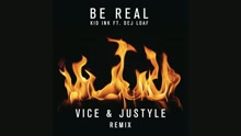 Be Real (Vice & Justyle Remix (Audio))