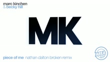 Piece of Me (Nathan Dalton Broken Remix [Audio])