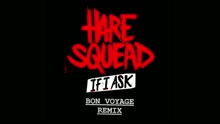 If I Ask (Bon Voyage Remix [Audio])