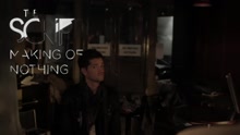 Nothing - The Making Of