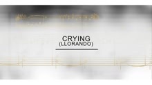 Track By Track - Crying (Llorando)