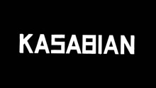 Making Of Kasabian 'Days Are Forgotten'