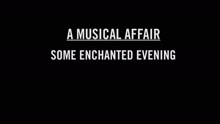 Some Enchanted Evening (Track by Track Clip)