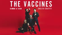 The Vaccines - Give Me a Sign (Audio)