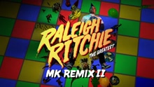 Raleigh Ritchie - The Greatest (MK Remix II [Audio])