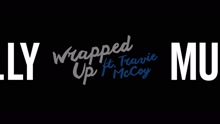 Wrapped Up (Lyric Video)