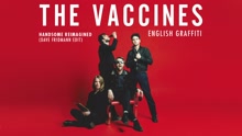 The Vaccines - Handsome Reimagined (Dave Fridmann Edit [Audio])