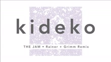 The Jam (Rainer + Grimm Remix [Audio])