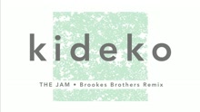 The Jam (Brookes Brothers Remix [Audio])