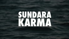 Sundara Karma - Prisons to Purify