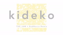 The Jam (DubRocca Remix [Audio])