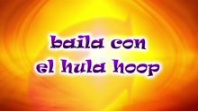 El Baile del Hula Hoop