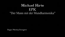 Der Mann mit der Mundharmonika (EPK)