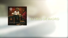El Cielo de Madrid (Lyric Video)