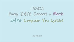 Every Day6 Concert March