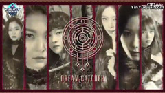 Dream Catcher - Good Night - Mnet M!Countdown 现场版 17/04/06