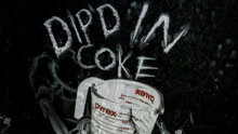 Dip'd In Coke