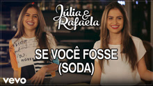 Se Você Fosse (Soda) 歌词版