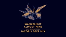 Almost Mine (Jacob's Deep Mix)