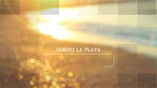 Quiero la Playa (Lyric Video)