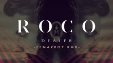 Dealer (Lemarroy Remix [Cover Audio])