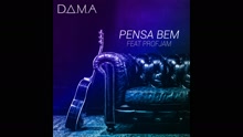 Pensa Bem (Audio)