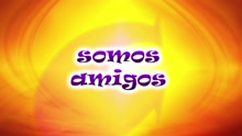 Somos Amigos (Version Mexico)