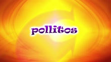 Pollitos (Version Mexico)