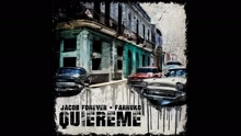 Jacob Forever - Quiéreme (Audio)