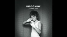 Indochine - College