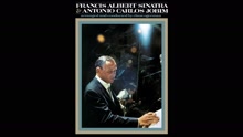 Frank Sinatra & Antonio Carlos Jobim - The Girl From Ipanema 试听版