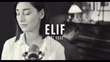 Elif - Fort Knox