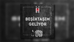 Beşiktaşım Geliyor