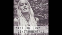 Paint The Town Red (Instrumental)