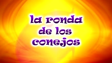 Ronda de los Conejos (Versión Argentina)