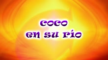 Coco en Su Rio