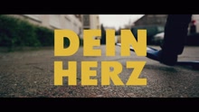 Dein Herz (Videoclip)