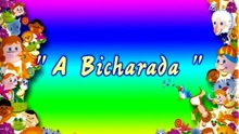 A Bicharada