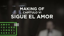 Sigue el Amor (Making of)