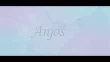 Anjos (Videoclipe)