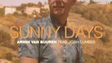 Armin Van Buuren & Josh Cumbee - Sunny Days