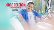 Jorge Celedón,Gustavo García - Miénteme (Cover Audio)