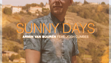 Armin Van Buuren & Josh Cumbee - Sunny Days