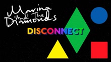 Clean Bandit & Marina & The Diamonds - Disconnect 试听版