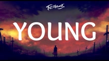 The Chainsmokers - Young 歌词版