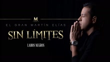 El Gran Martín Elías - Labios Negros (Cover Audio)