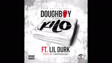 Doughboy & Lil Durk - Kilo